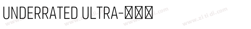 UNDERRATED Ultra字体转换